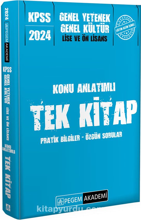 2024 KPSS Genel Yetenek Genel Kültür Lise ve Önlisans Konu Anlatımlı Tek Kitap