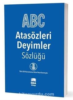 A.B.C Atasözleri - Deyimler Sözlüğü (T.D.K Uyumlu)