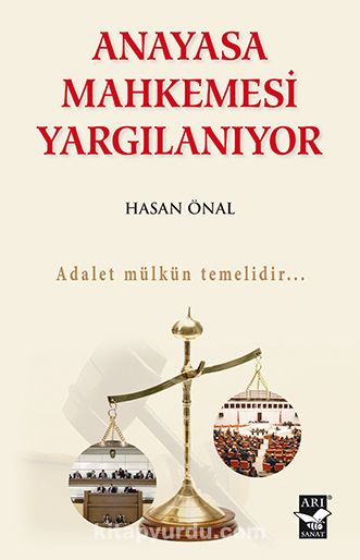 Anayasa Mahkemesi Yargılanıyor