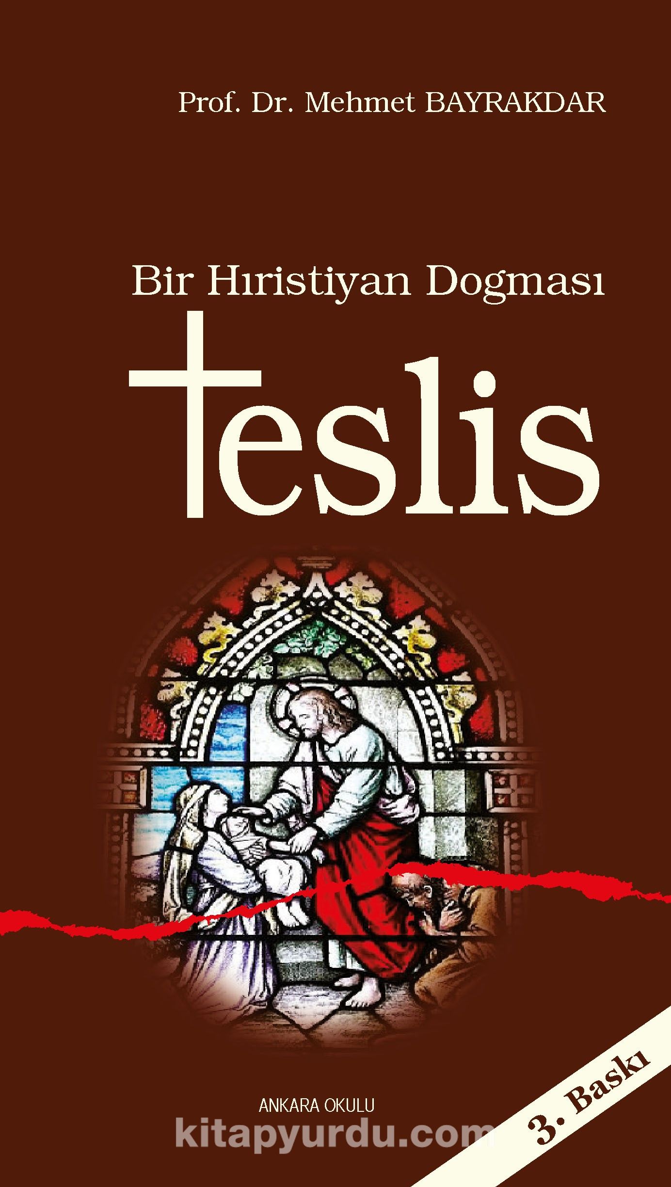 Bir Hristiyan Doğması /Teslis