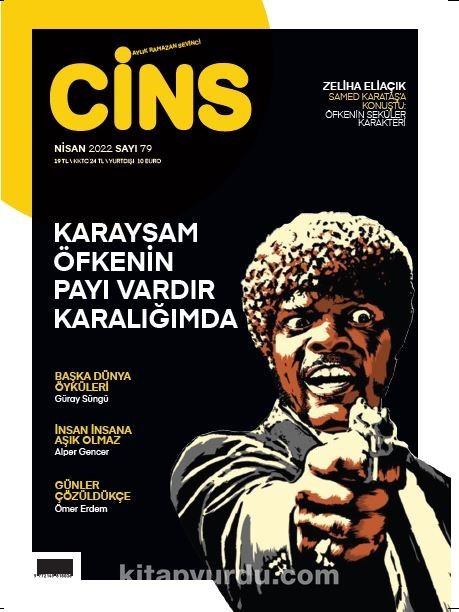 Cins Aylık Kültür Dergisi Sayı:79 Nisan 2022