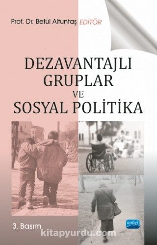 Dezavantajlı Gruplar ve Sosyal Politika