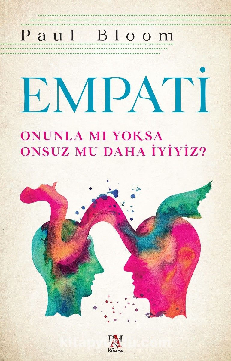 Empati & Onunla mı Yoksa  Onsuz mu Daha İyiyiz?