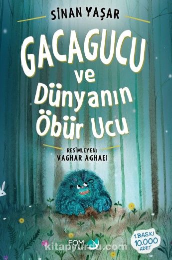 Gacagucu ve Dünyanın Öbür Ucu