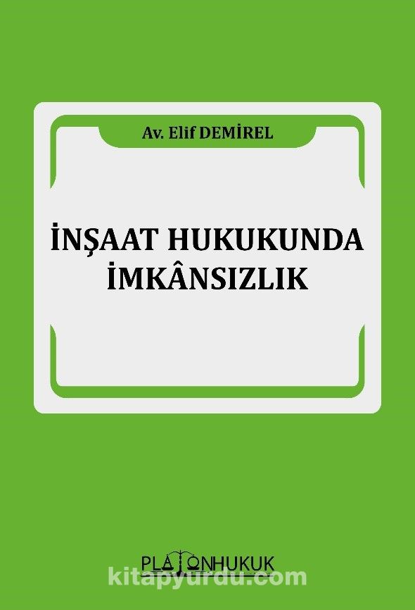 İnşaat Hukukunda İmkansızlık