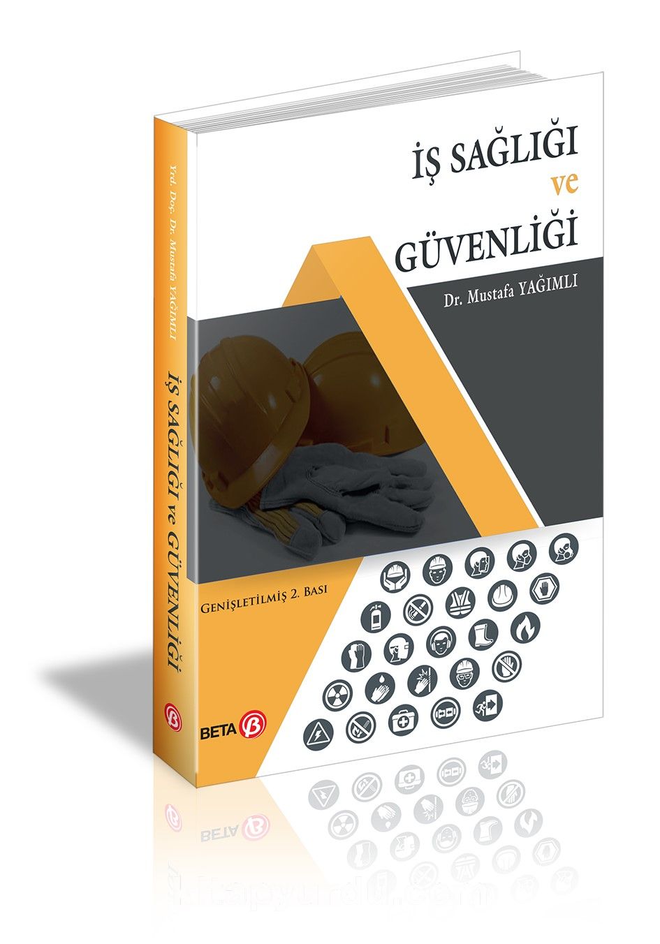 İş Sağlığı ve İş Güvenliği