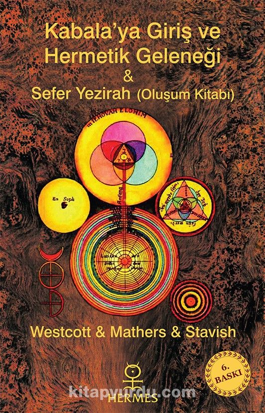 Kabalaya Giriş ve Hermetik Geleneği & Sefer Yezirah (Oluşum Kitabı)