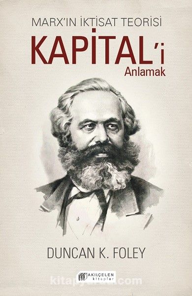 Marx’ın İktisat Teorisi & Kapital’i Anlamak