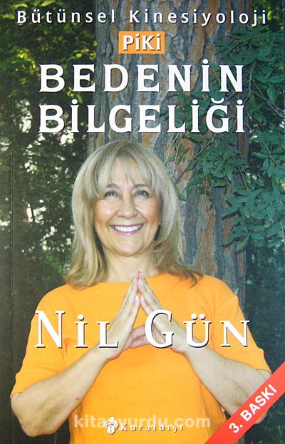 Piki Bedenin Bilgeliği