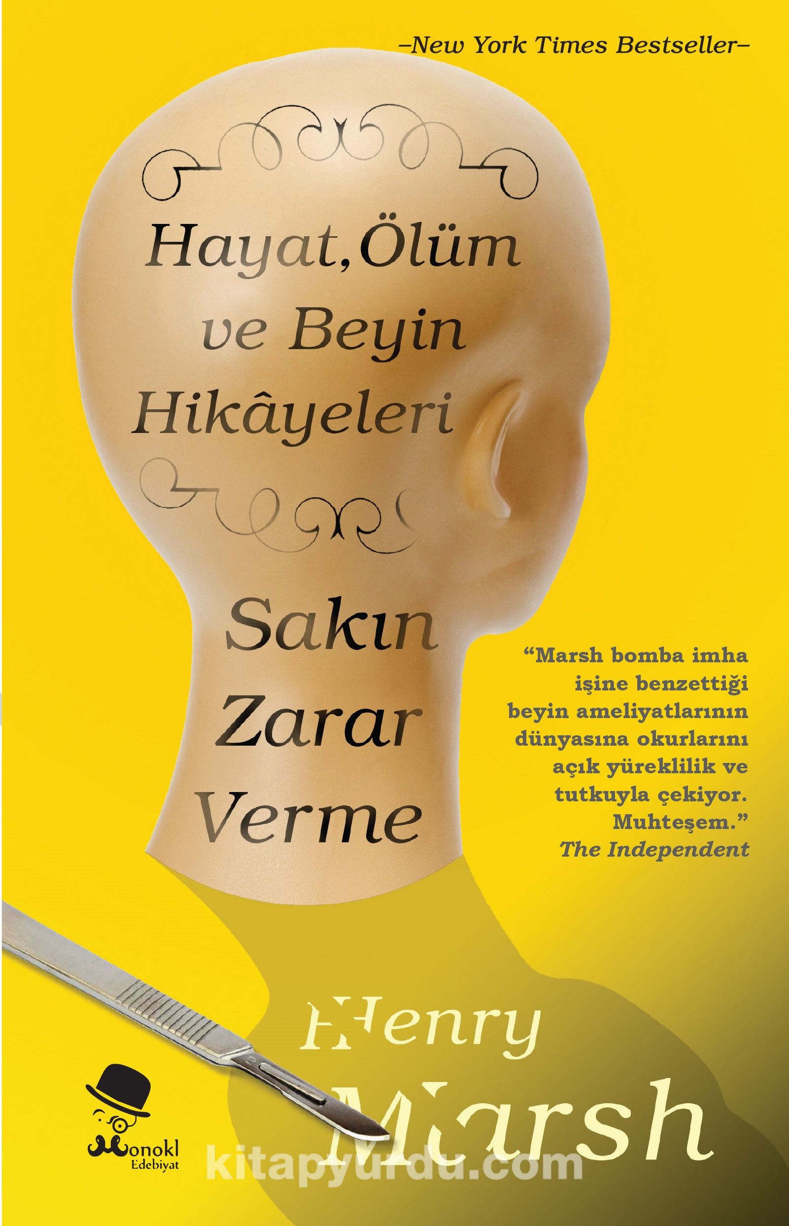 Sakın Zarar Verme & Hayat, Ölüm ve Beyin Hikayeleri