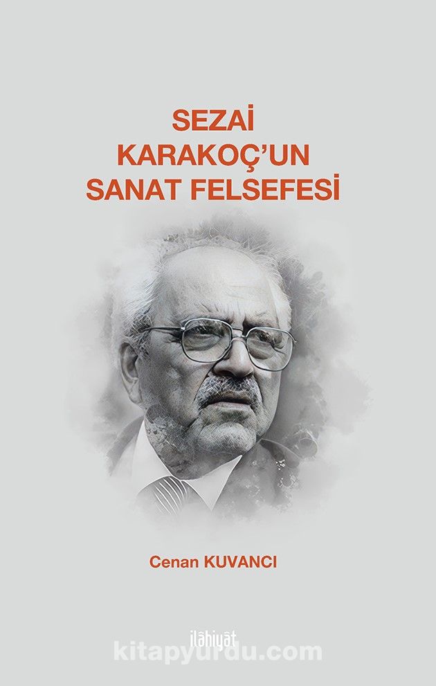 Sezai Karakoç’un Sanat Felsefesi