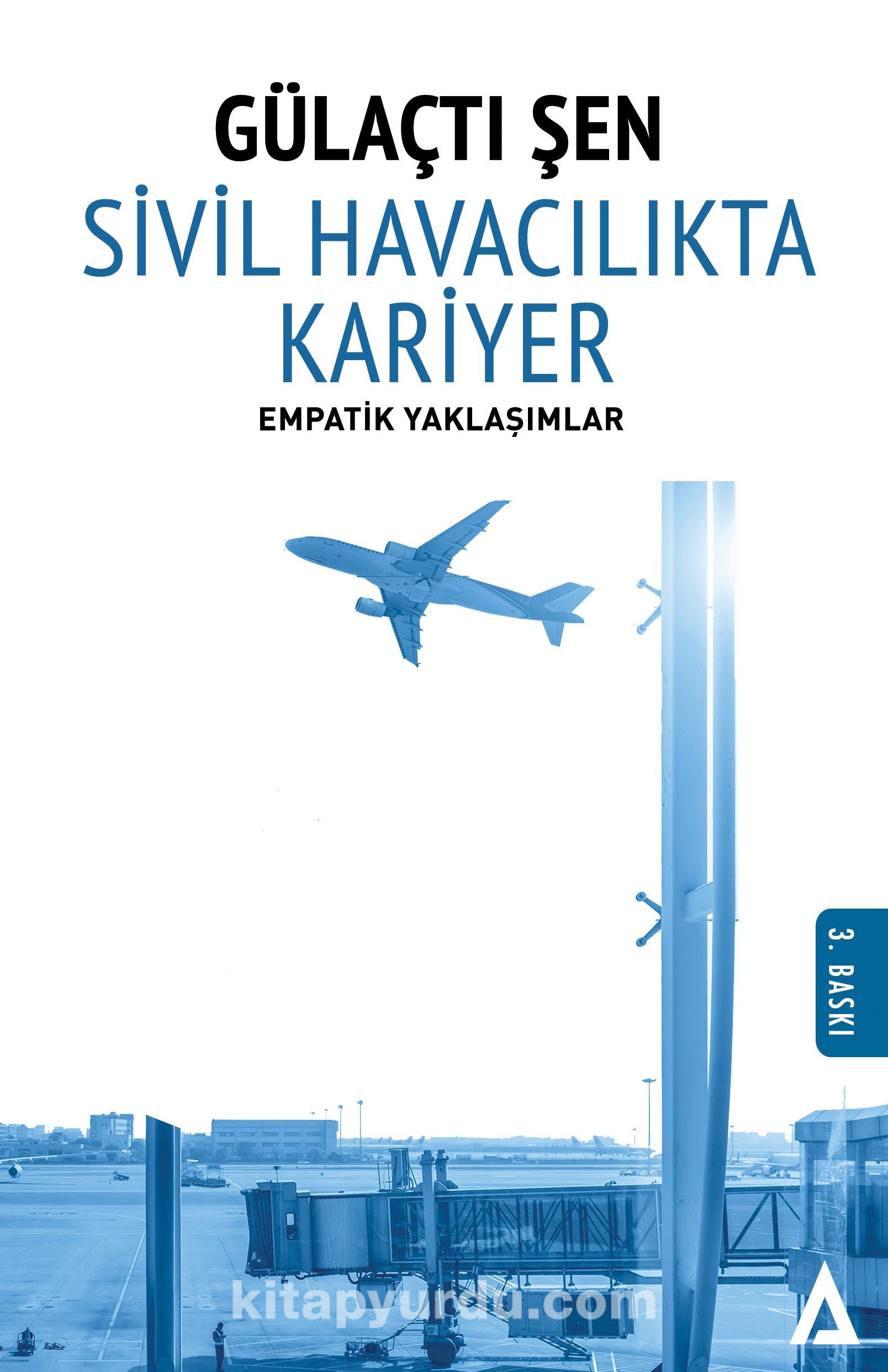 Sivil Havacılıkta Kariyer & Empatik Yaklaşımlar