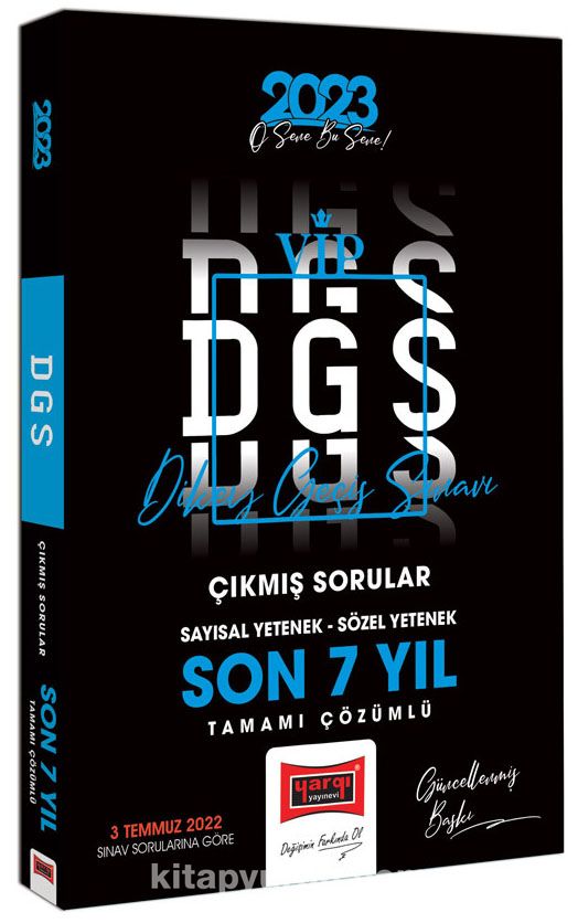 2023 DGS Son 7 Yıl Tamamı Çözümlü Çıkmış Sınav Soruları