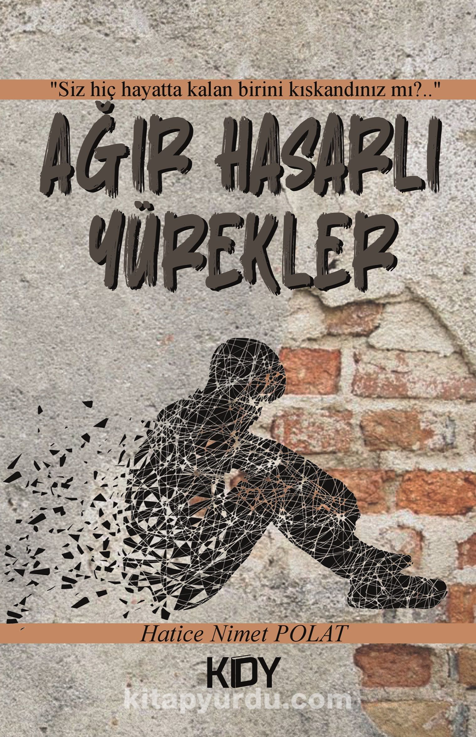 Ağır Hasarlı Yürekler