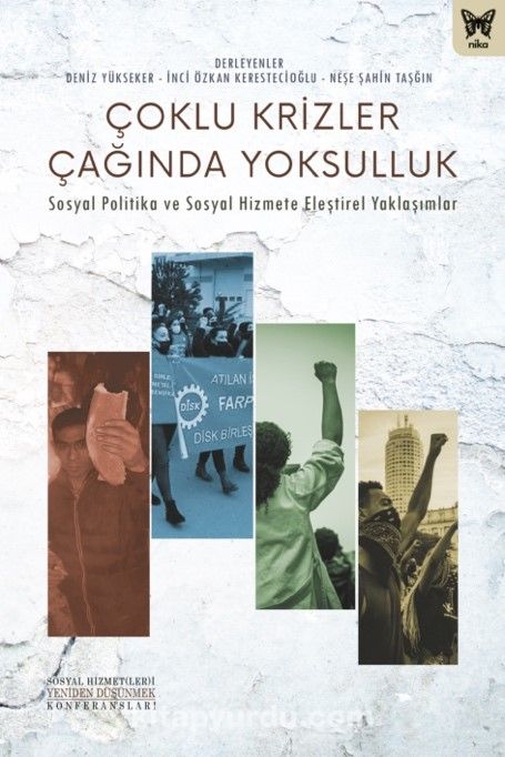 Çoklu Krizler Çağında Yoksulluk