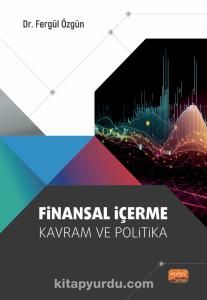 Finansal İçerme & Kavram ve Politika