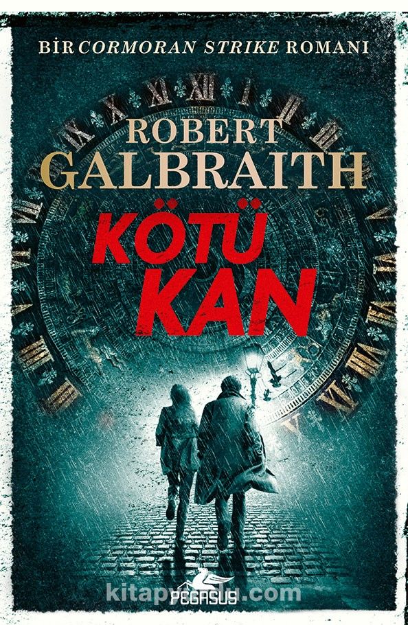 Kötü Kan (Cormoran Strike 5)