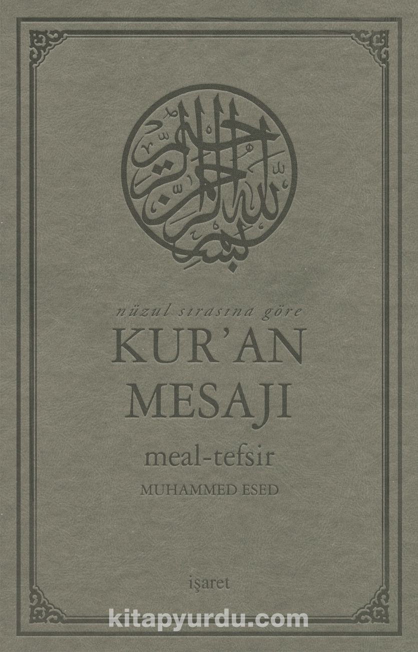 Nüzul Sırasına Göre  Kur’an Mesajı Meal-Tefsir Büyük Boy Mushafsız  (Arapça Metinsiz)