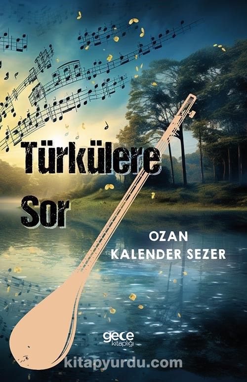 Türkülere Sor