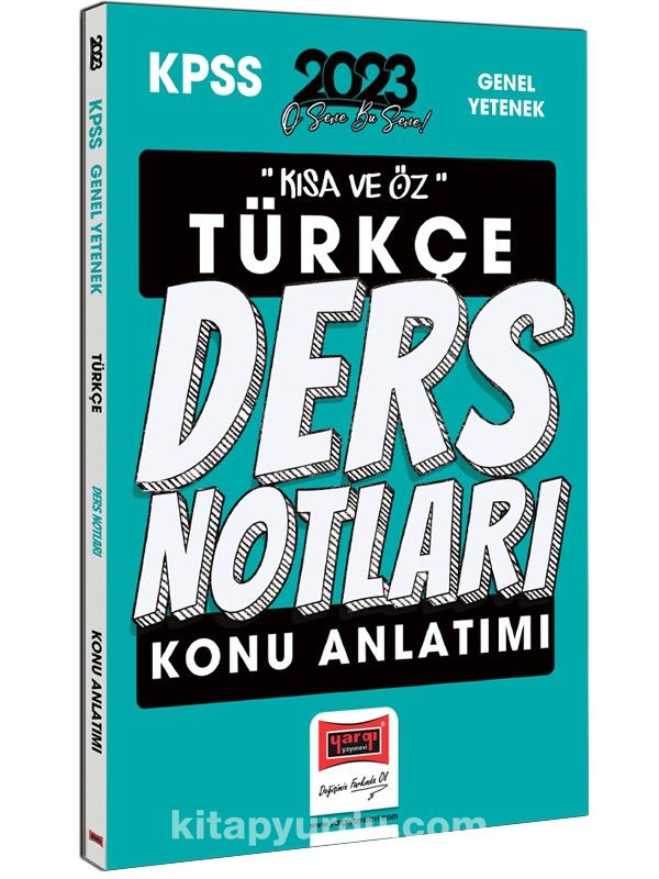 2023 KPSS Kısa ve Öz Türkçe Konu Anlatımlı Ders Notları