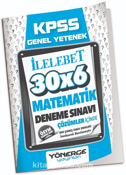 2023 KPSS Matematik İlelebet 30x6 Deneme Çözümlü