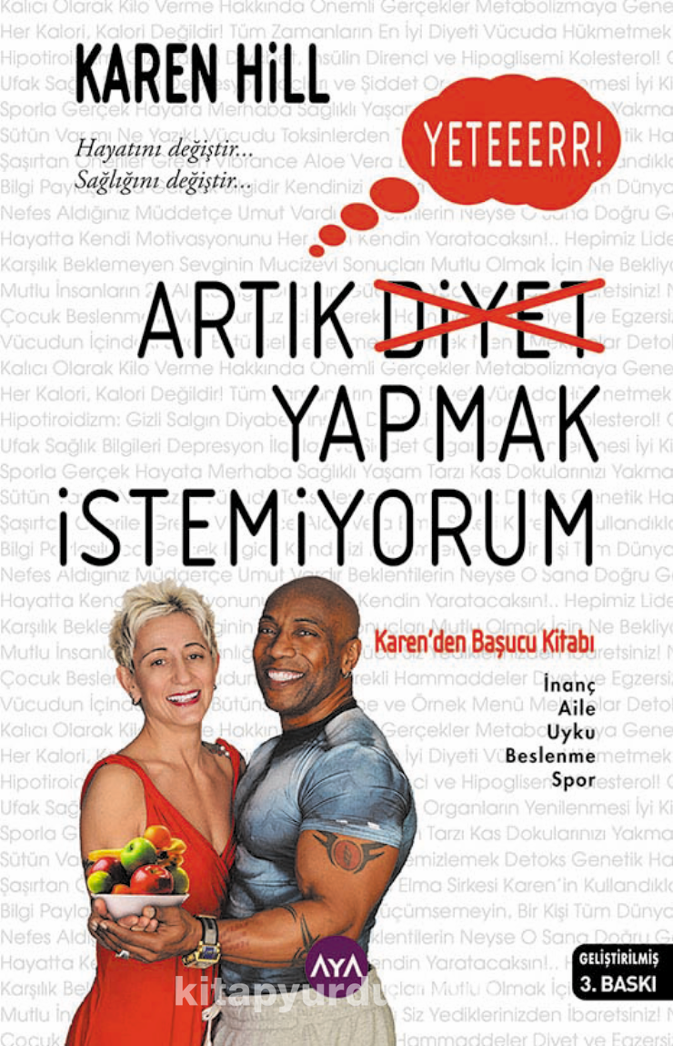 Artık Diyet Yapmak İstemiyorum