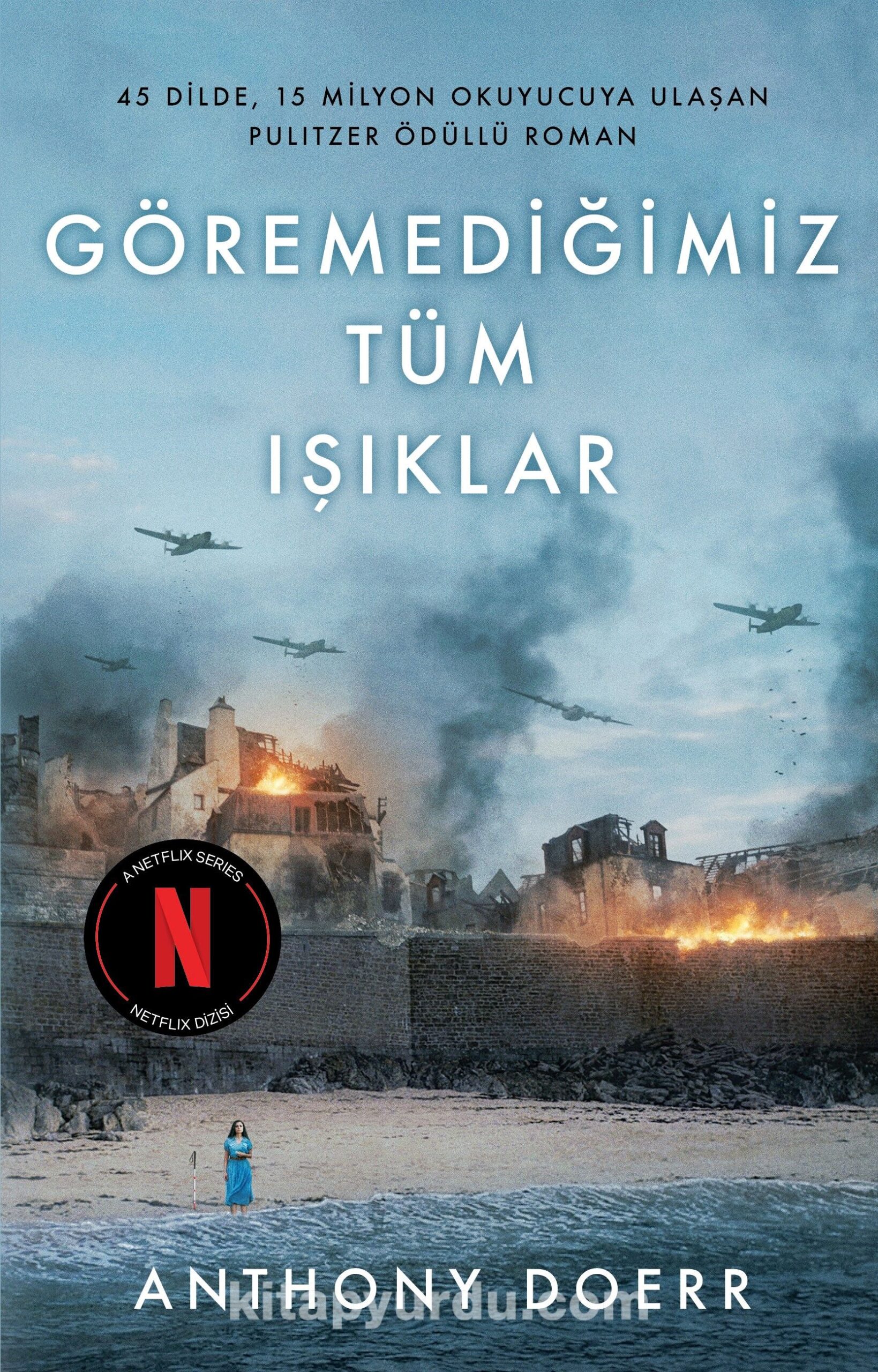 Göremediğimiz Tüm Işıklar (Ciltli)