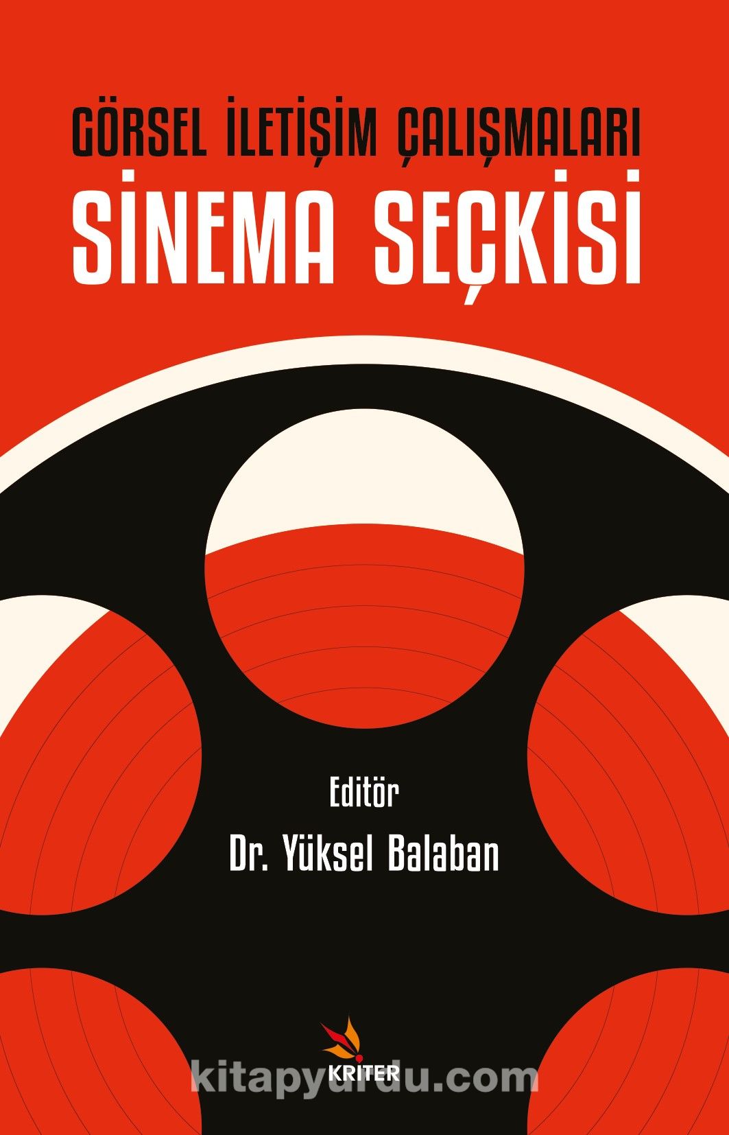 Görsel İletişim Çalışmaları: Sinema Seçkisi