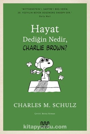 Hayat Dediğin Nedir, Charlie Brown?