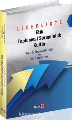 Liderlikte Etik Toplumsal Sorumluluk Kültür