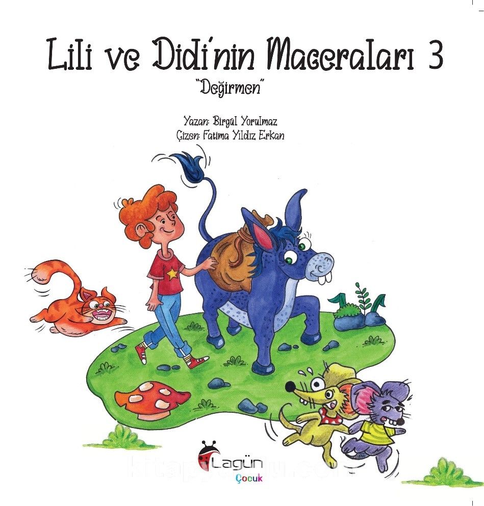 Lili ve Didi’nin Maceraları 3 / Değirmen