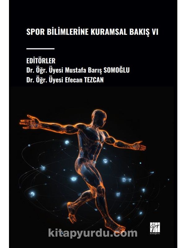 Spor Bilimlerine Kuramsal Bakış VI