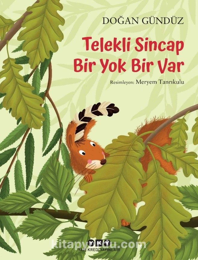 Telekli Sincap & Bir Yok Bir Var