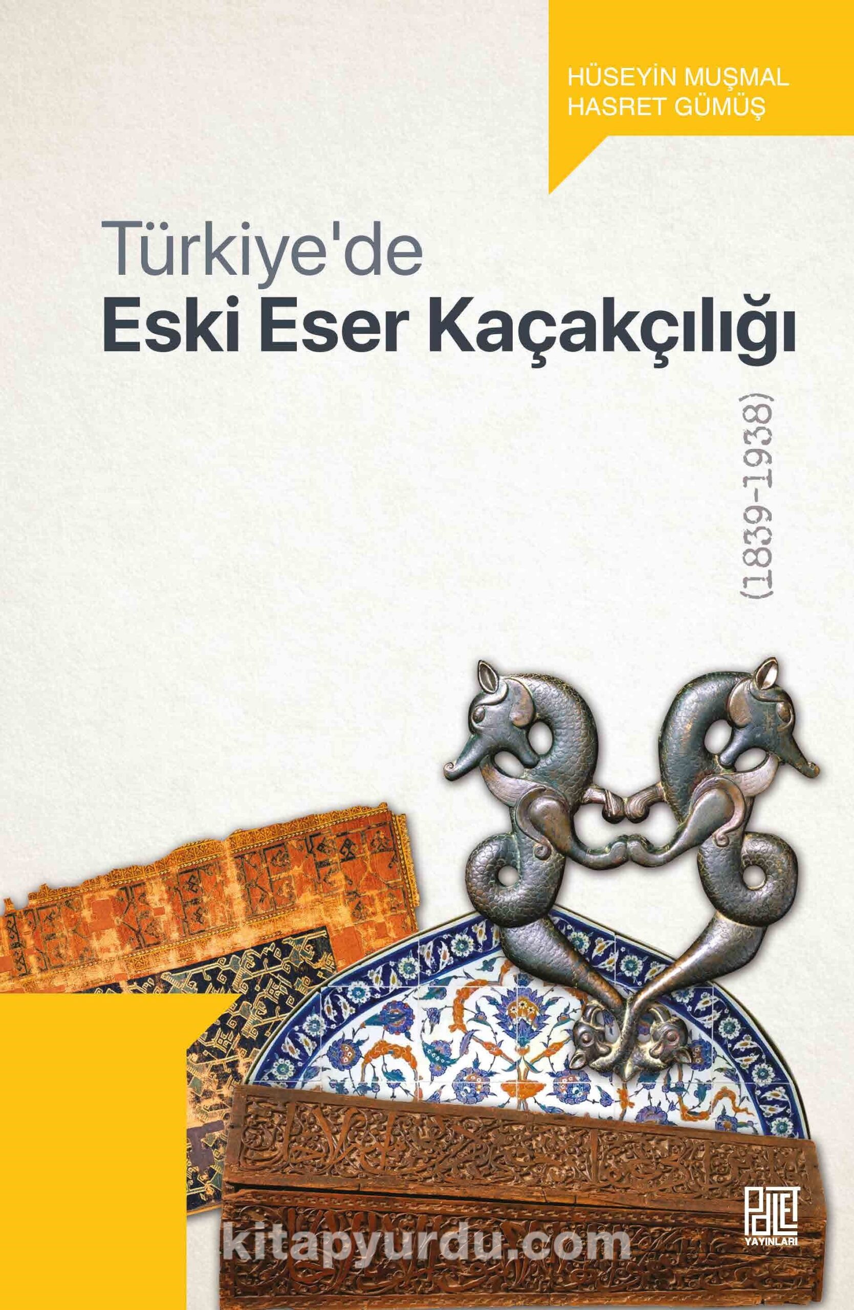 Türkiye’de Eski Eser Kaçakçılığı