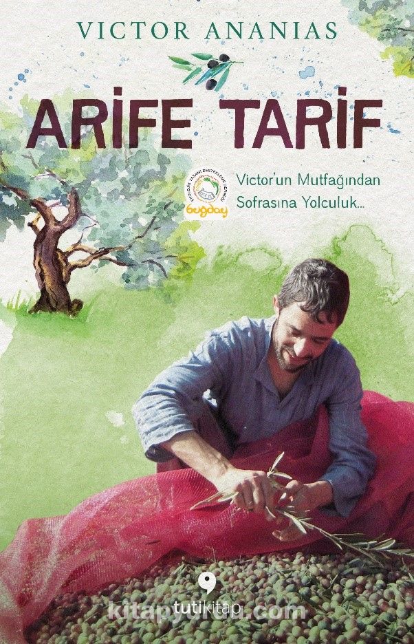 Arife Tarif & Victor'un Mutfağından Sofrasına Yolculuk