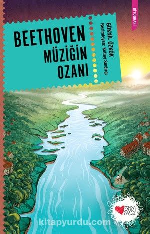 Beethoven: Müziğin Ozanı