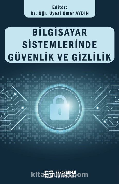 Bilgisayar Sistemlerinde Güvenlik ve Gizlilik