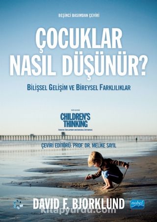 Çocuklar Nasıl Düşünür? & Bilişsel Gelişim ve Bireysel Farklılıklar