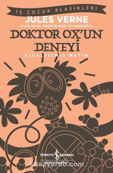 Doktor Ox’un Deneyi (Kısaltılmış Metin)