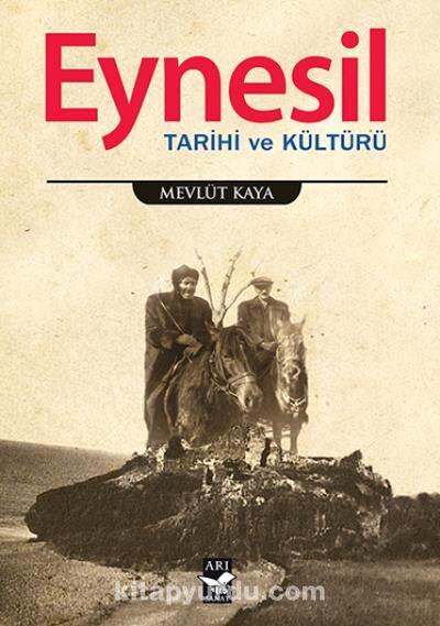 Eynesil Tarihi ve Kültürü