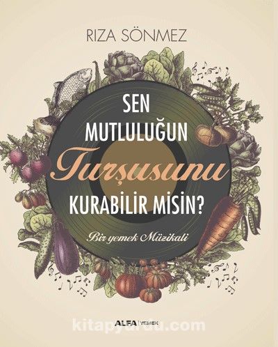 Sen  Mutluluğun Turşusunu Kurabilir Misin?