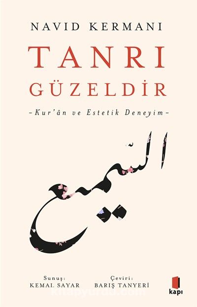 Tanrı Güzeldir & Kur’an ve Estetik Deneyim