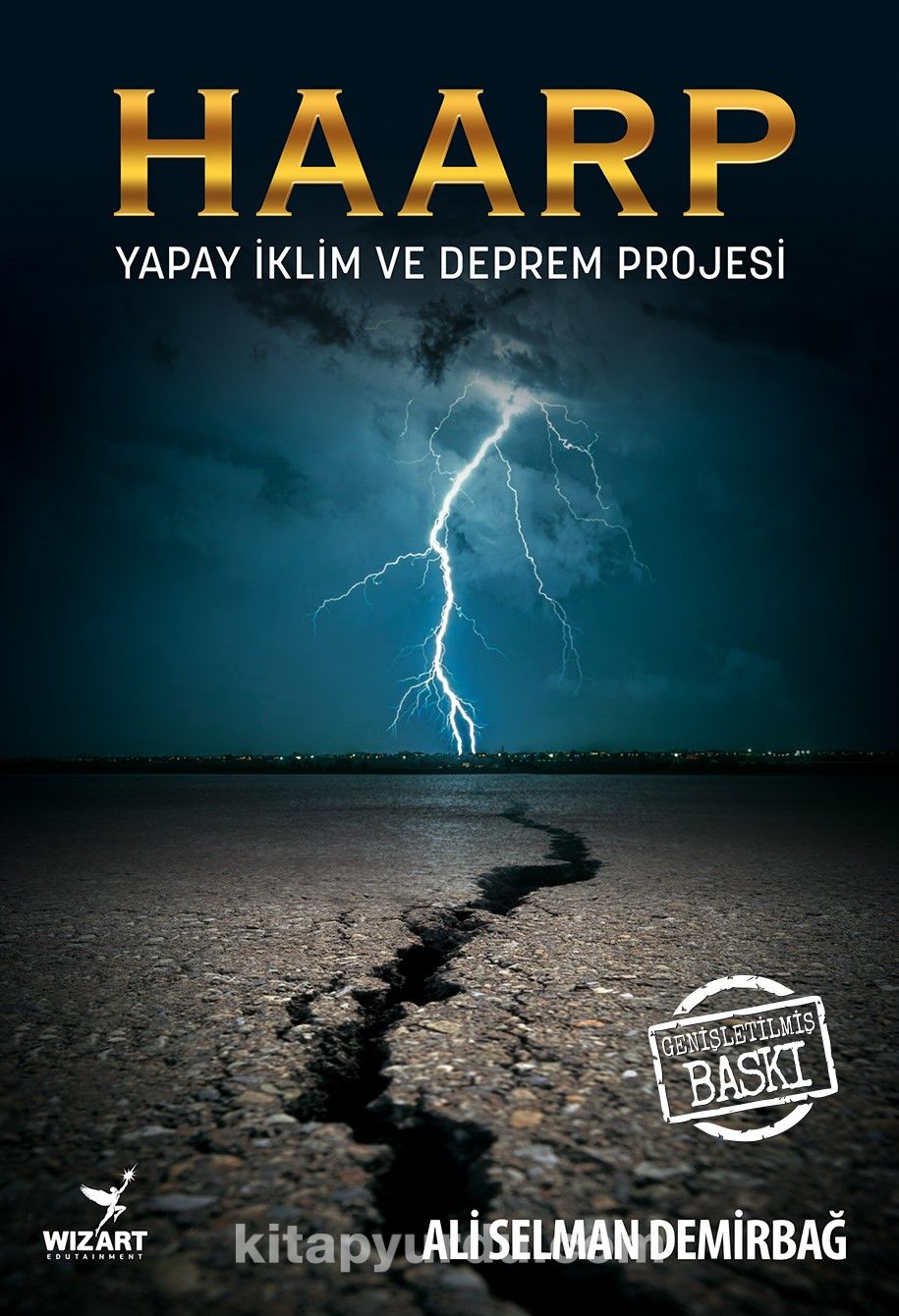 Haarp & Yapay İklim ve Deprem Projesi