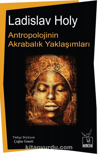 Antropolojinin Akrabalık Yaklaşımları