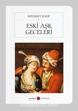 Eski Aşk Geceleri (Cep Boy) (Tam Metin)