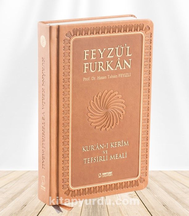 Feyzü'l Furkan Kur'an-ı Kerîm ve Tefsirli Meali, Orta Boy - Mushaf ve Meal - Ciltli (Taba)