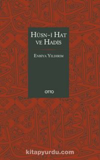 Hüsn-i Hat ve Hadis (Ciltli)