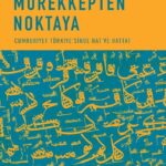 Mürekkepten Noktaya & Cumhuriyet Türkiye’sinde Hat ve Hattat