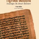 Rigveda Samhita & İnsanlığın İlk Dinsel Metinleri