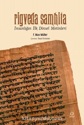 Rigveda Samhita & İnsanlığın İlk Dinsel Metinleri